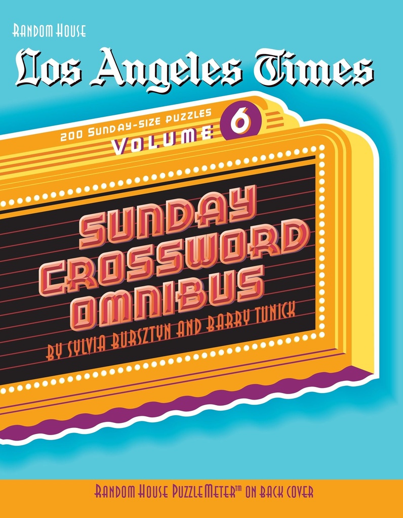 Los Angeles Times Sunday Crossword Omnibus  6