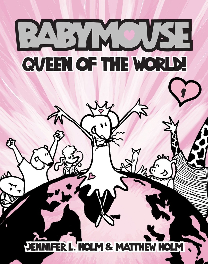 Babymouse 1  Queen of the World!