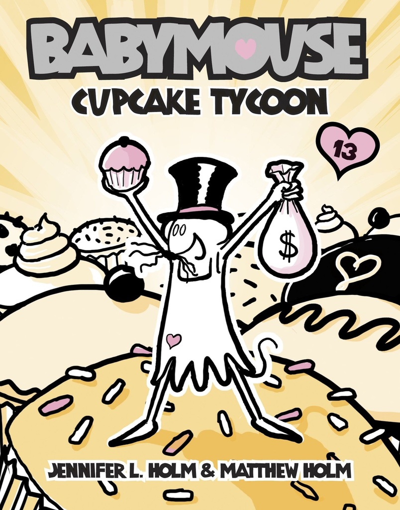 Babymouse 13  Cupcake Tycoon