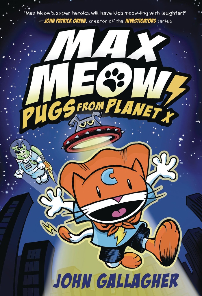 MAX MEOW CAT CRUSADER 03 PUGS FROM PLANET X