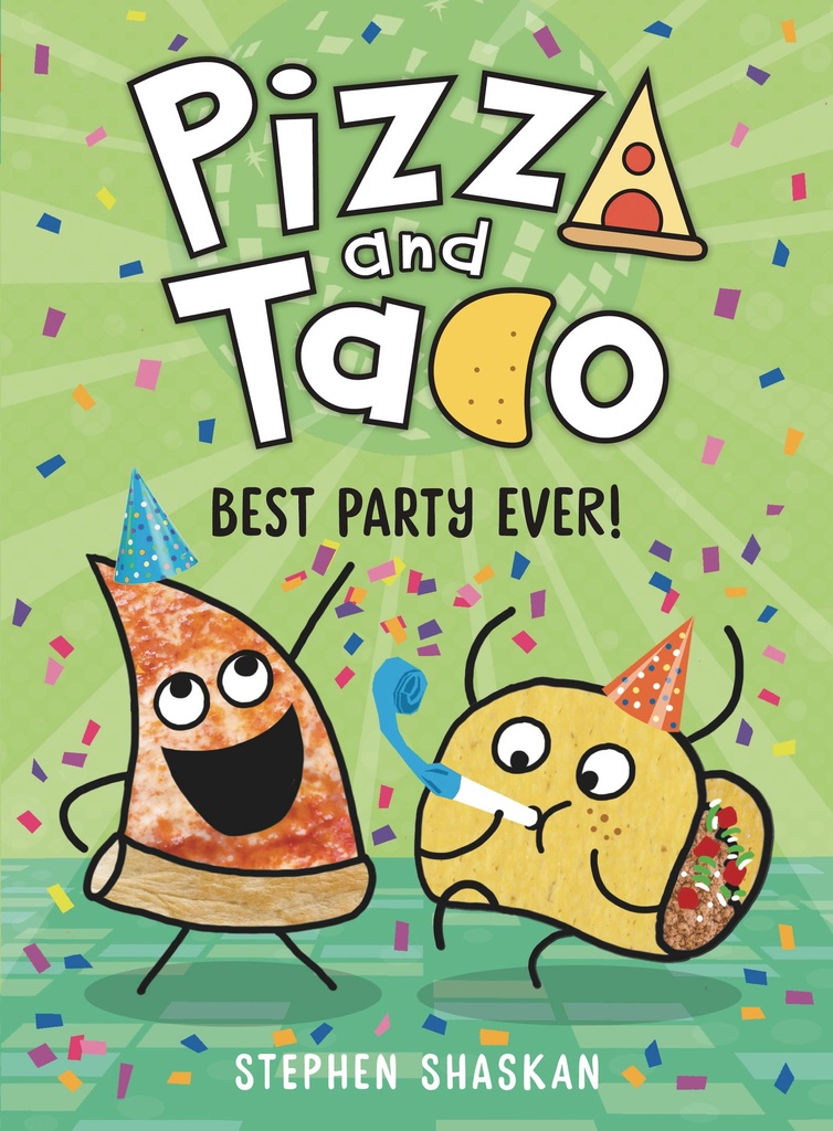 PIZZA AND TACO YA 02 BEST PARTY EVER
