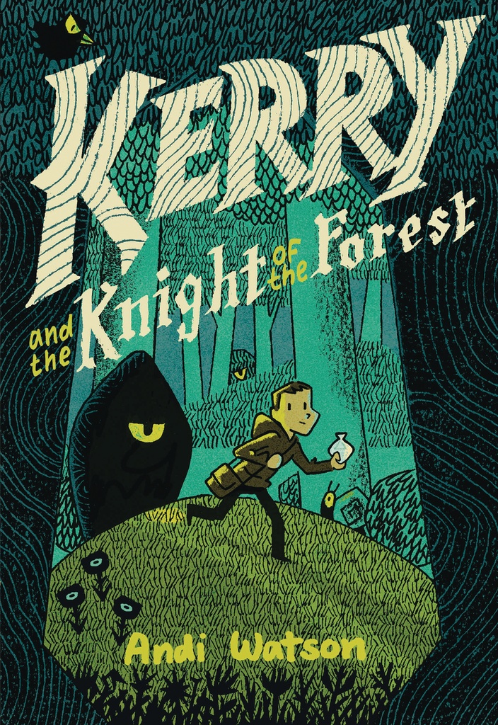 KERRY AND KNIGHT OF THE FOREST HC