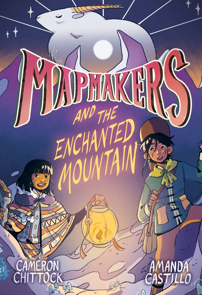 MAPMAKERS 02 MAPMAKERS & ENCHANTED MOUNTAIN