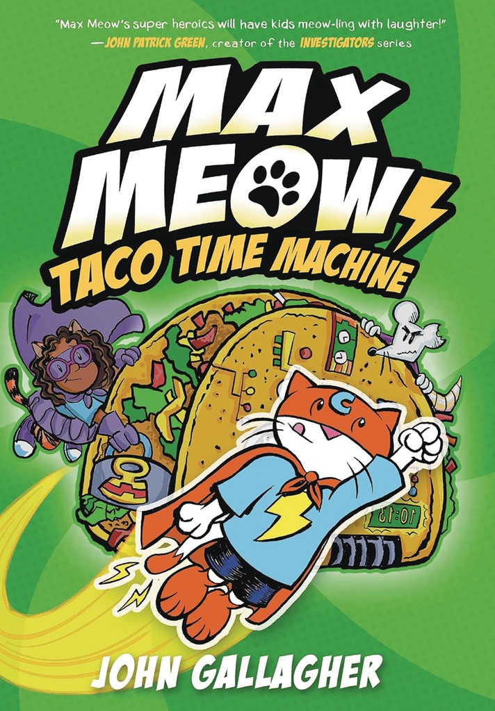 MAX MEOW CAT CRUSADER 04 TACO TIME MACHINE