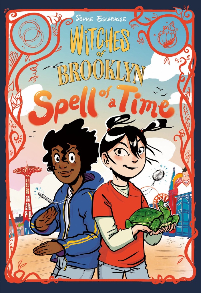 Witches of Brooklyn  Spell of a Time