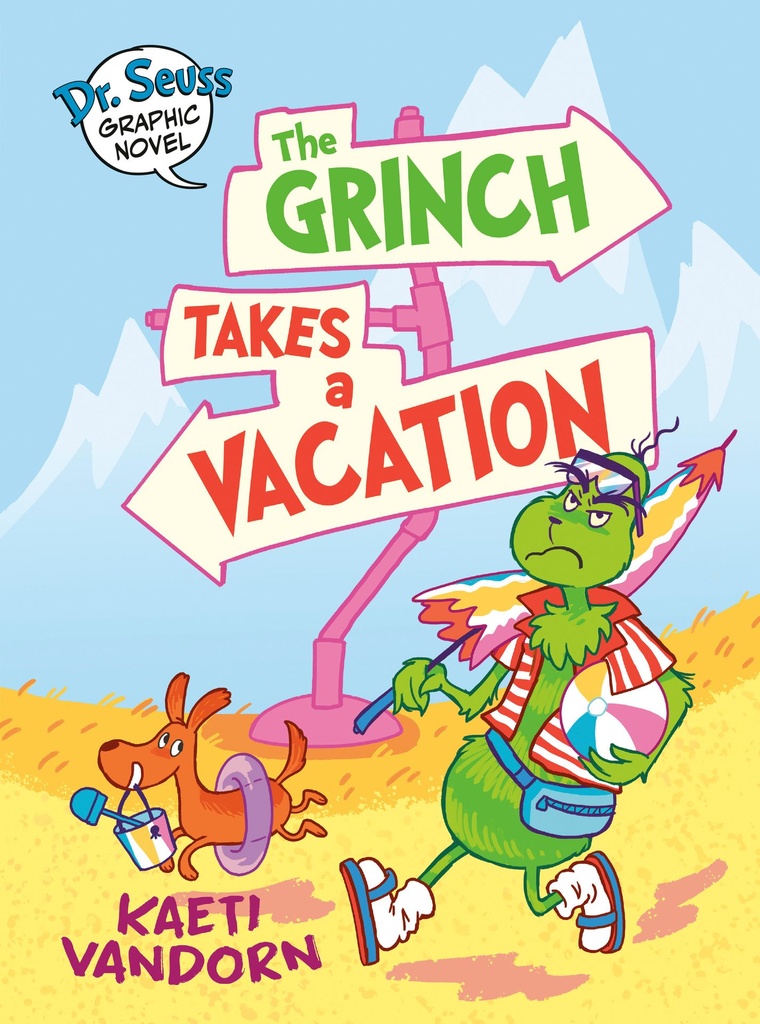 DR SEUSS GRAPHIC NOVEL GRINCH TAKES A VACATION