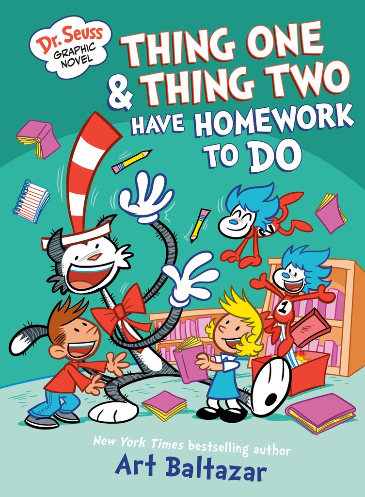 DR SEUSS GRAPHIC NOVEL THING ONE AND THING TWO HAVE HOMEWORK