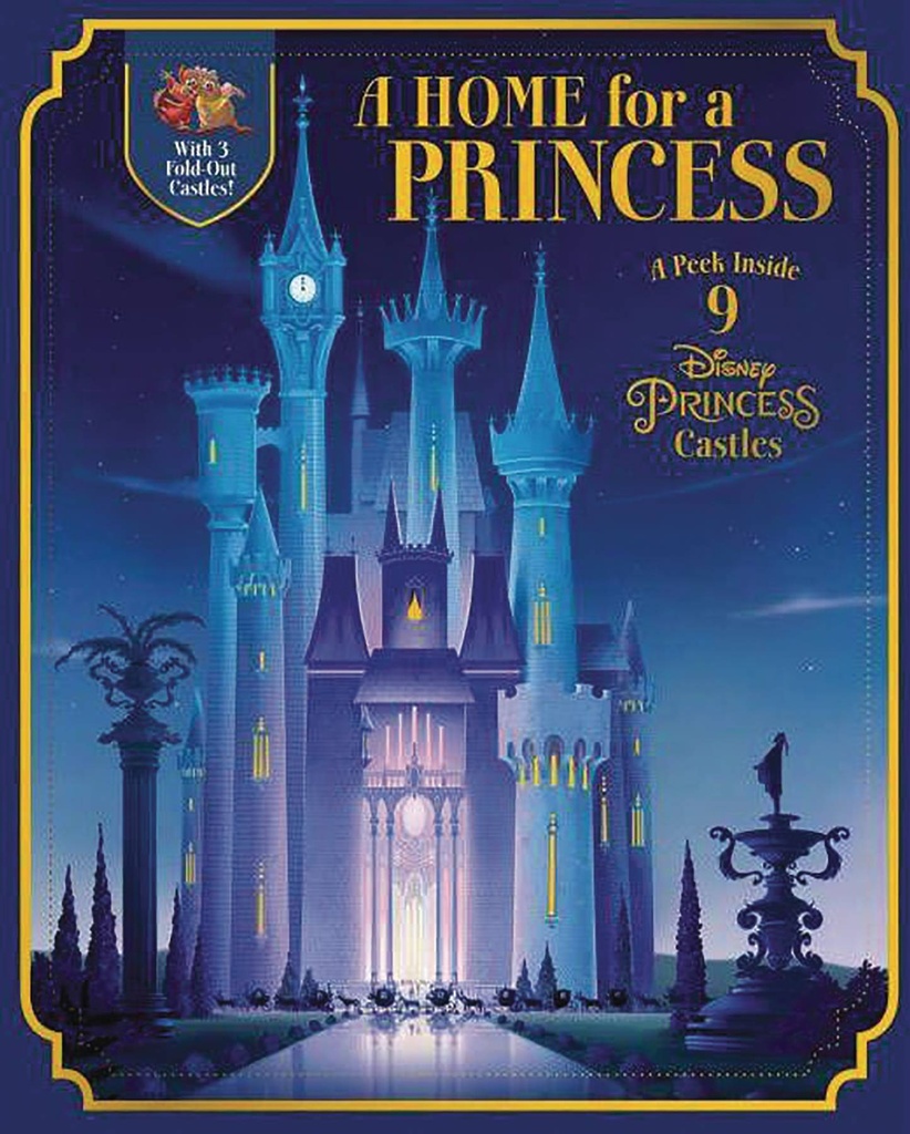 HOME FOR A PRINCESS PEEK INSIDE 9 DISNEY PRINCESS CASTLES