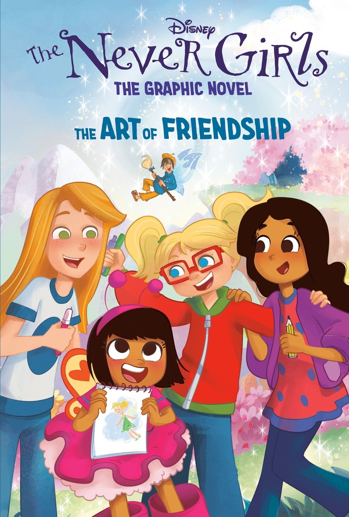 DISNEY NEVER GIRLS 02 ART OF FRIENDSHIP