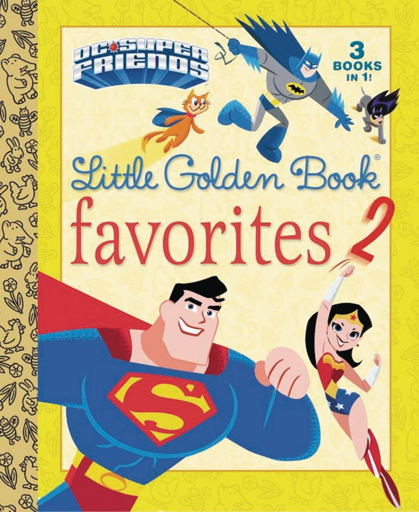 DC SUPER FRIENDS LITTLE GOLDEN BOOK FAVORITES 2