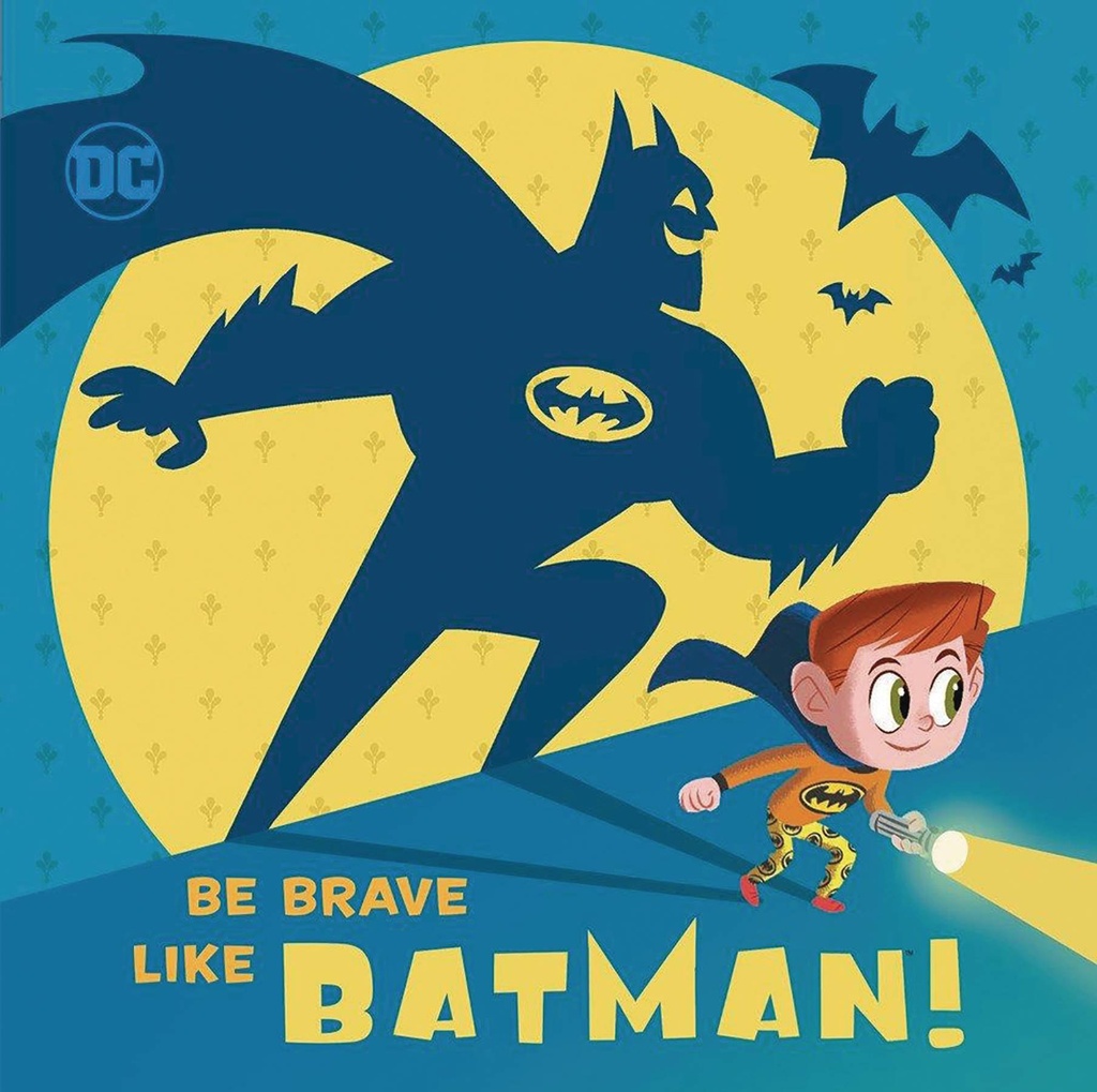DC SUPER FRIENDS BE BRAVE LIKE BATMAN HC