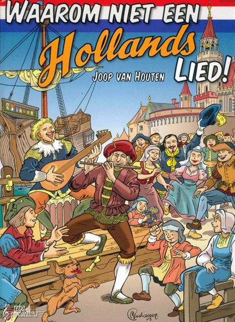 Van Houten Waarom niet een Hollands lied