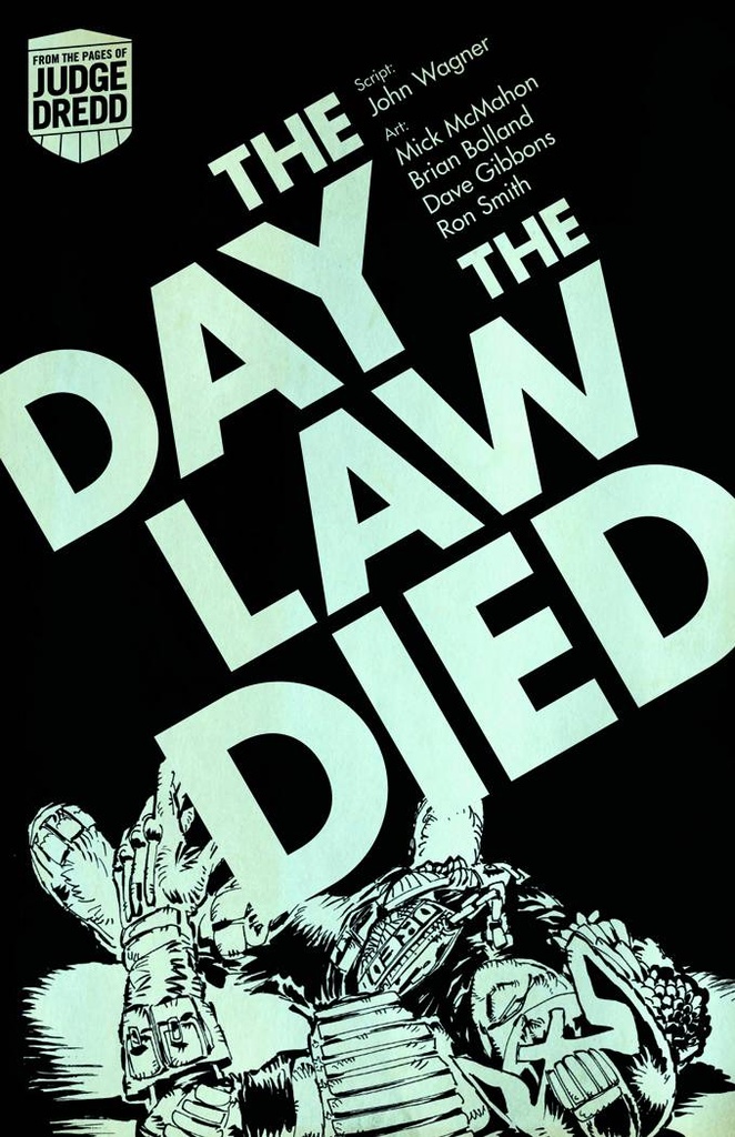JUDGE DREDD DIGEST DAY THE LAW DIED