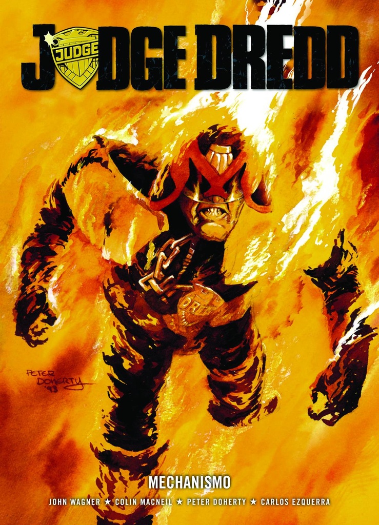 JUDGE DREDD MECHANISMO