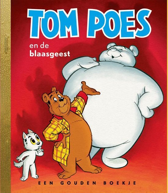Gouden Boekje - Tom Poes en de blaasgeest