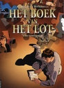 Het Boek Van Het Lot SC 01 De Eerste Stap