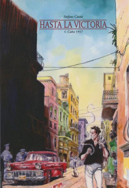 Hasta La Victoria SC 01 Cuba 1957