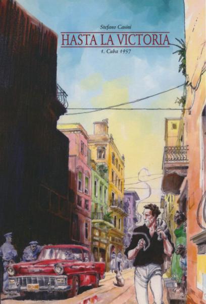 Hasta La Victoria HC 01 Cuba 1957