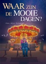 Waar zijn die mooie dagen HC 2