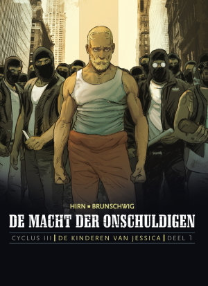 De Macht Der Onschuldigen Cyclus III Deel 1