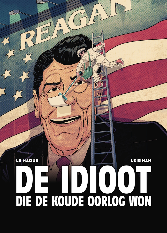 De idioot die de koude oorlog won