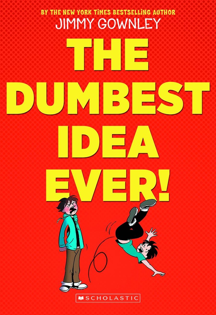 DUMBEST IDEA EVER HC