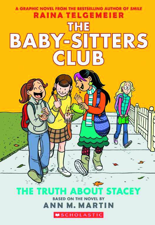 BABY SITTERS CLUB COLOR ED 02 TRUTH ABOUT STACEY