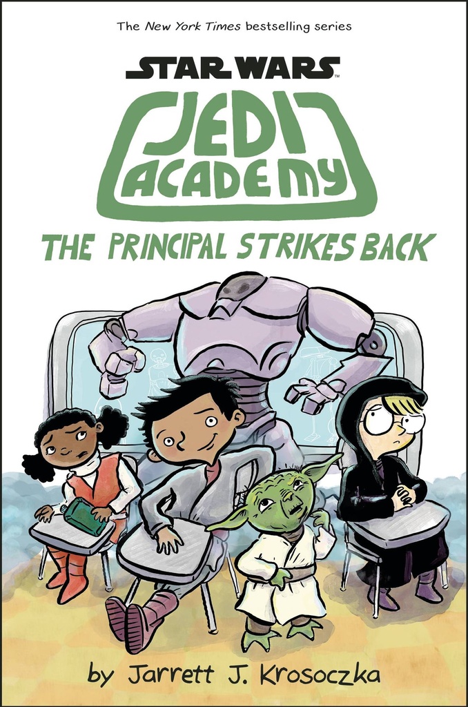 STAR WARS JEDI ACADEMY YR HC 06 PRINCIPAL STRIKES BACK