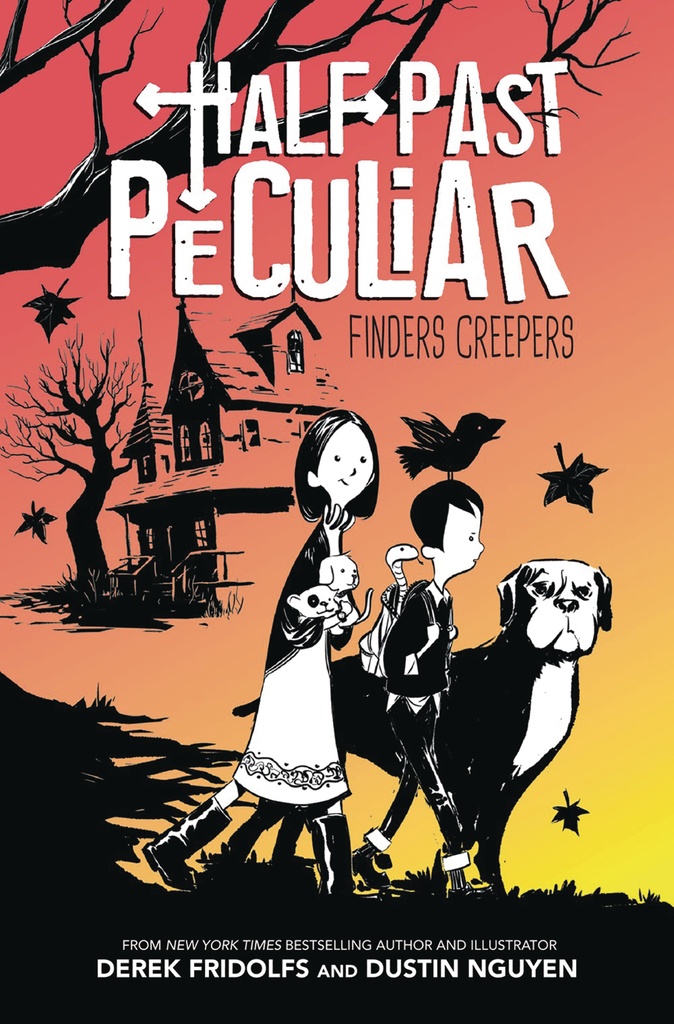 HALF PAST PECULIAR HYBRID NOVEL 01 FINDERS CREEPERS