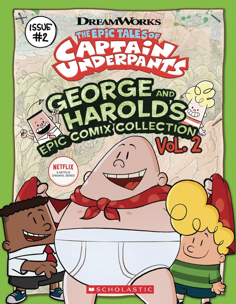 EPIC TALES CAPT UNDERPANTS 02 GEORGE & HAROLDS COMIX