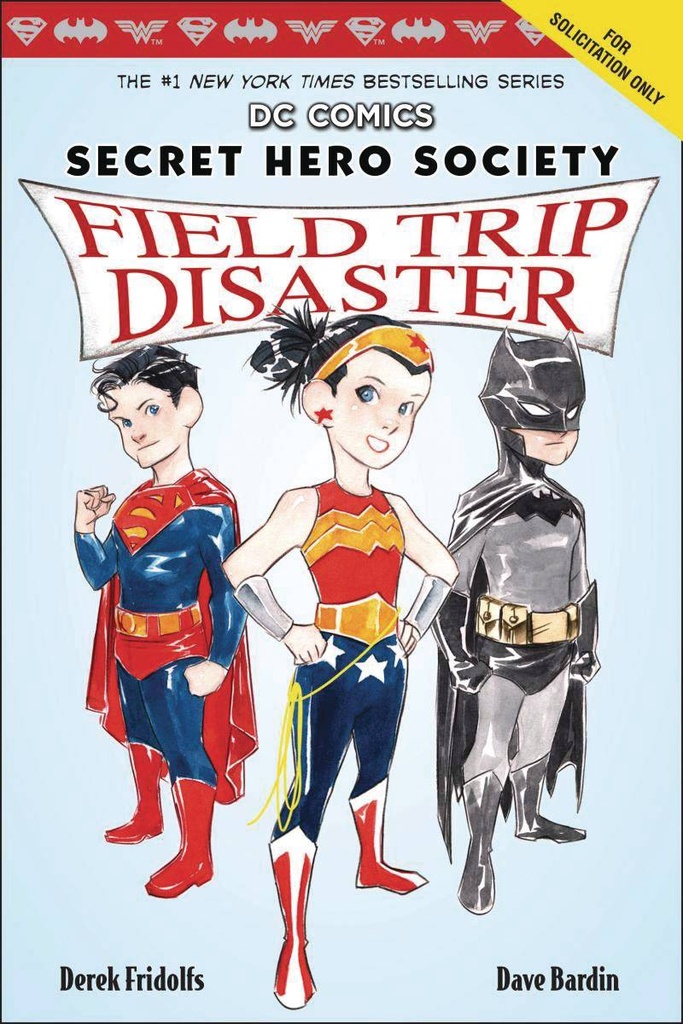 SECRET HERO SOCIETY HC 05 FIELD TRIP DISASTER