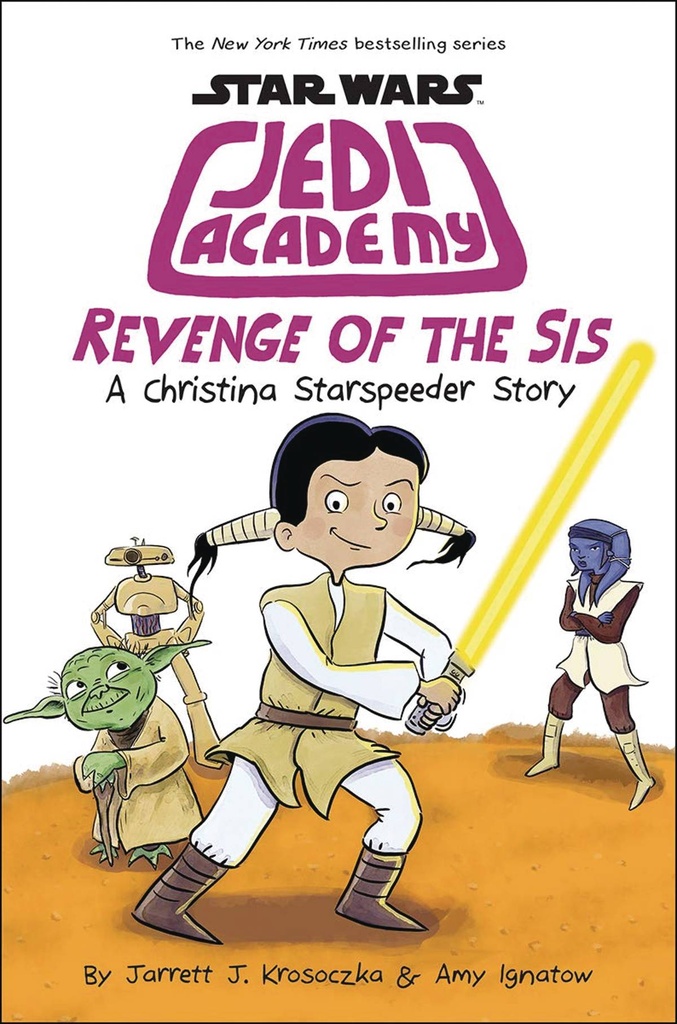 STAR WARS JEDI ACADEMY YR HC 07 REVENGE OF THE SIS