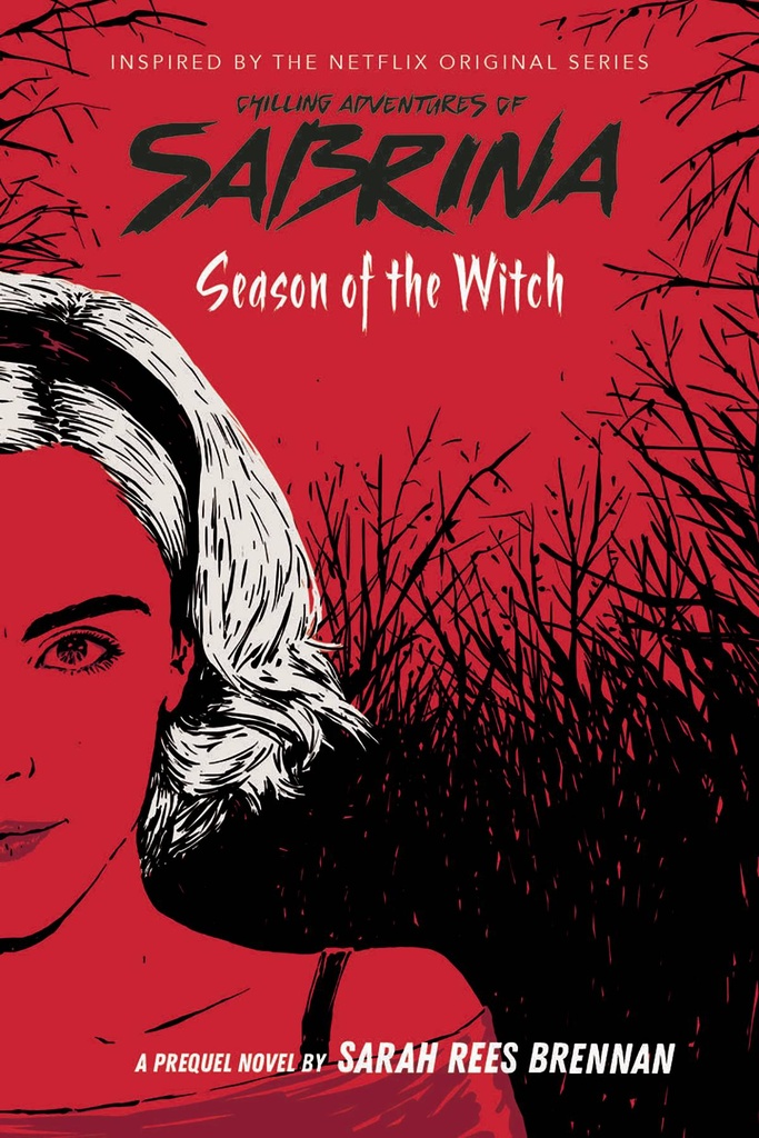 CHILLING ADV OF SABRINA NOVEL 01 SEASON OF WITCH