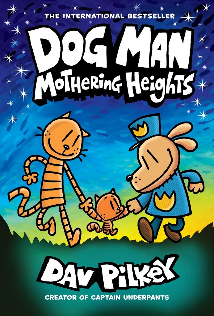 DOG MAN 10 MOTHERING HEIGHTS