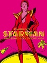 David Bowie 1 Starman -  De Ziggy Stardust jaren
