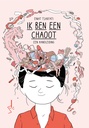 Ik ben een chaoot