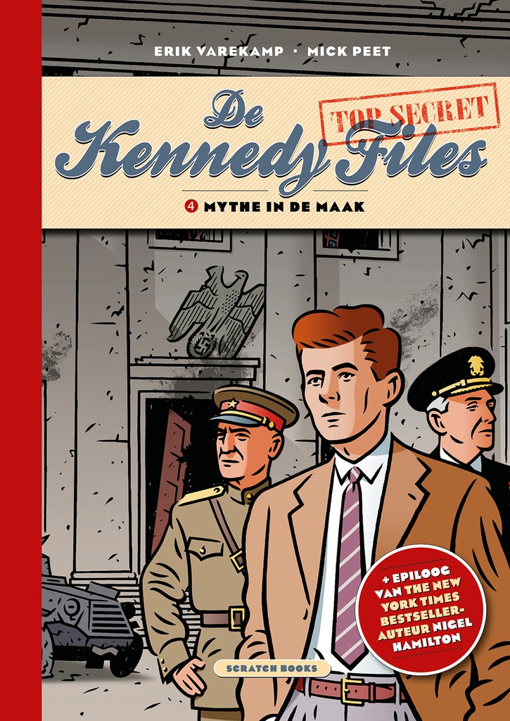 De Kennedy Files HC 4 Mythe in de maak