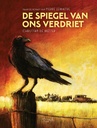 De spiegel van ons verdriet (Lemaitre Trilogie 3)