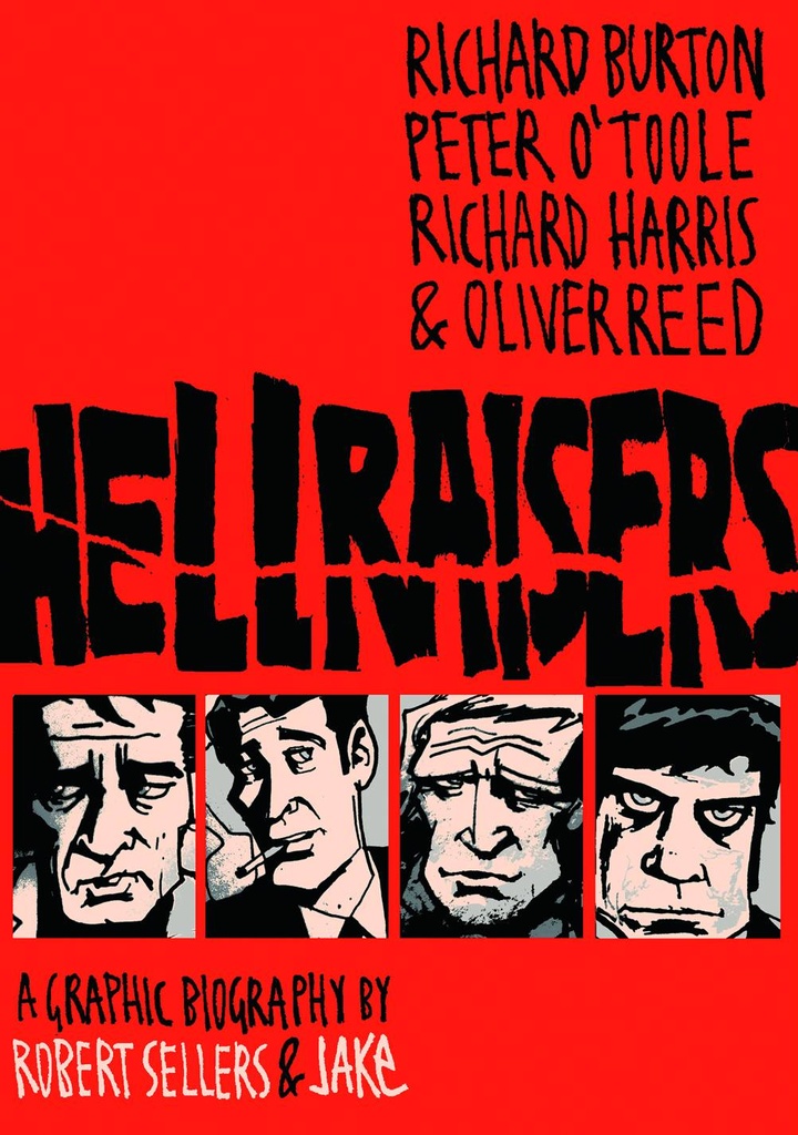 HELLRAISERS GRAPHIC BIOGRAPHIES