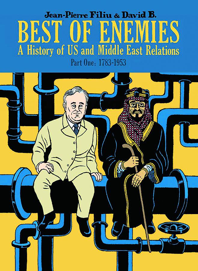 BEST OF ENEMIES HIST OF US & MIDDLE EAST RELATIONS HC 01