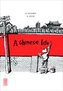 CHINESE LIFE