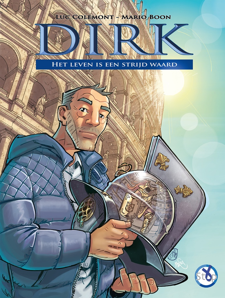 Dirk - het leven is een strijd waard