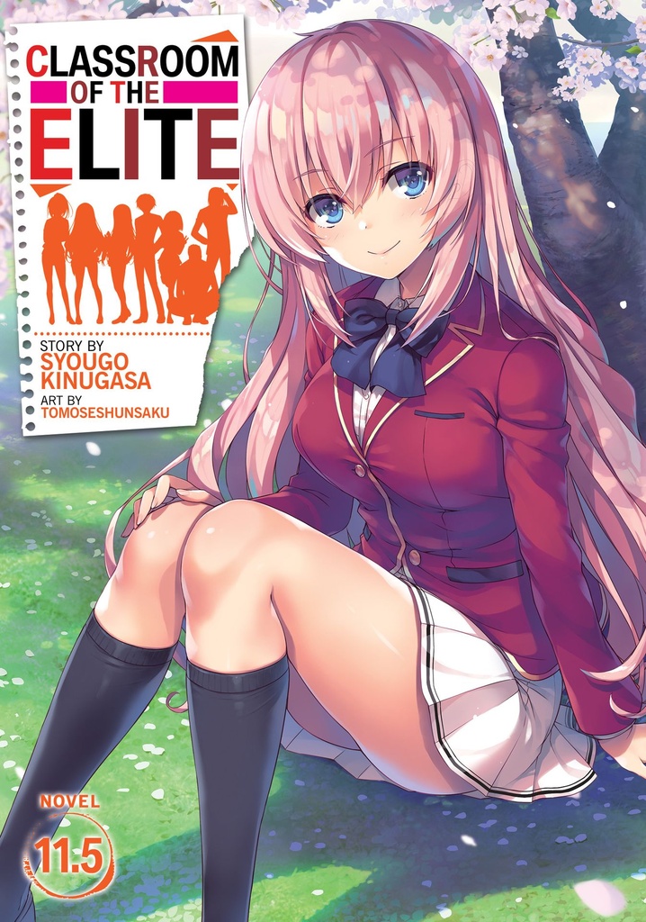 CLASSROOM OF ELITE LIGHT NOVEL 11.5