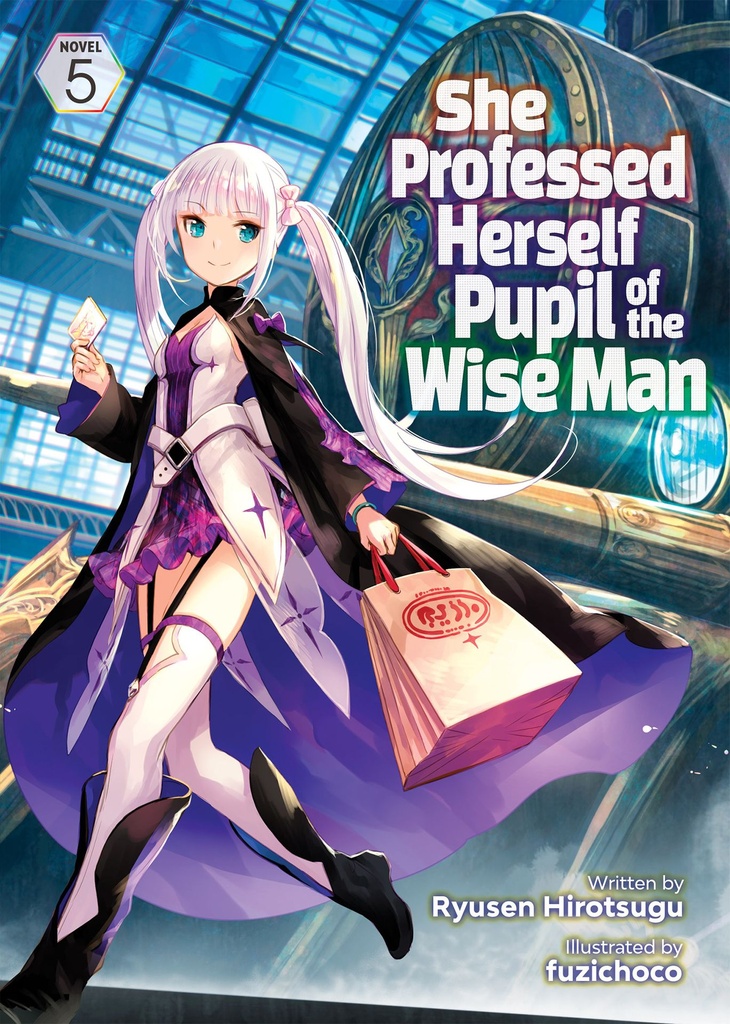 SHE PROFESSED HERSELF PUPIL OF WISE MAN LIGHT NOVEL 05