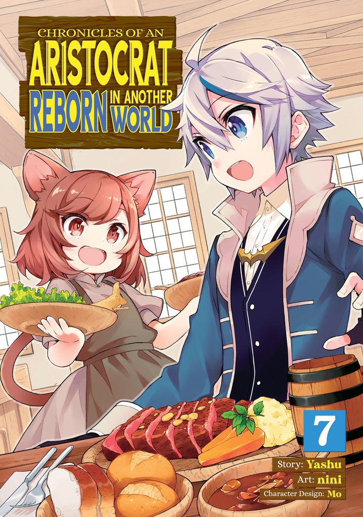 CHRONICLES OF ARISTOCRAT REBORN IN ANOTHER WORLD 07