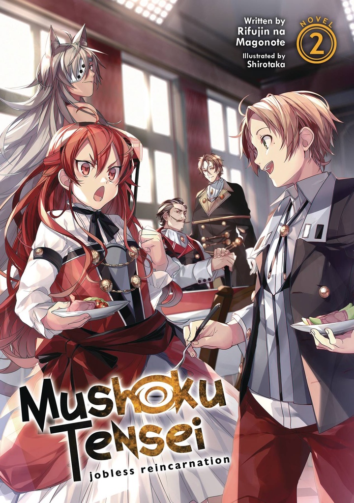 MUSHOKU TENSEI JOBLESS REINCARNATION LIGHT NOVEL 02