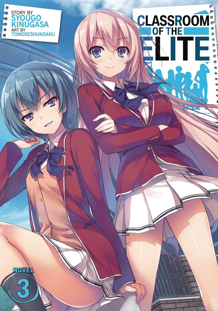 CLASSROOM OF ELITE LIGHT NOVEL 03