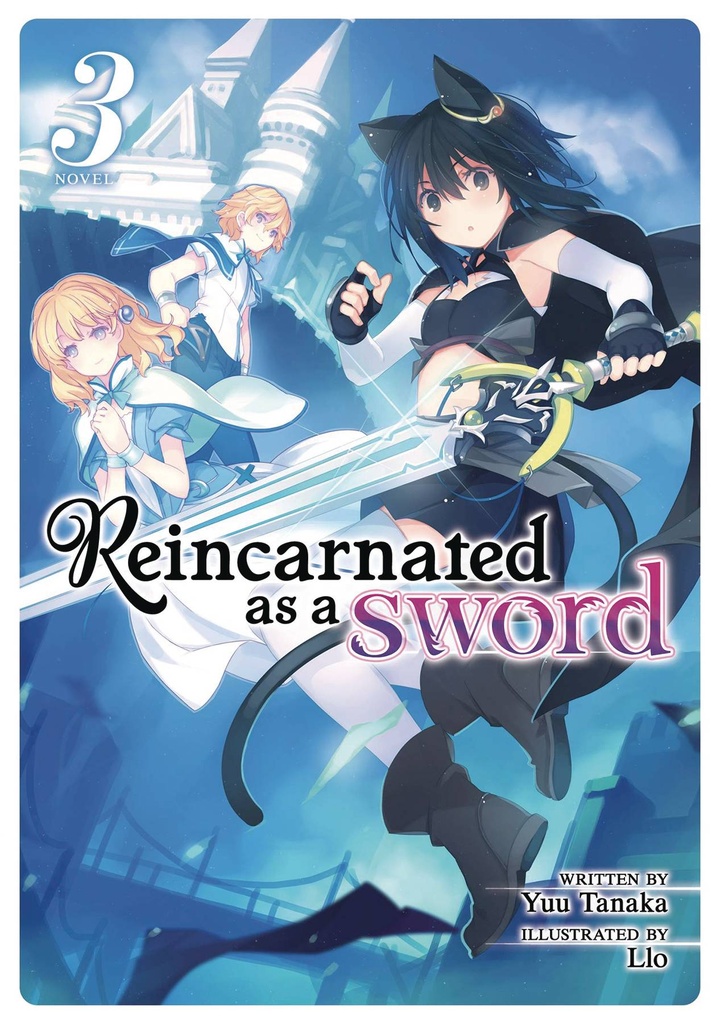REINCARNATED AS A SWORD LIGHT NOVEL 03