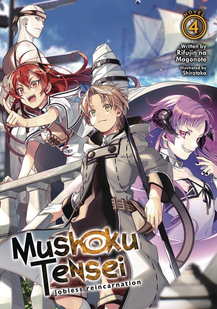 MUSHOKU TENSEI JOBLESS REINCARNATION LIGHT NOVEL 04