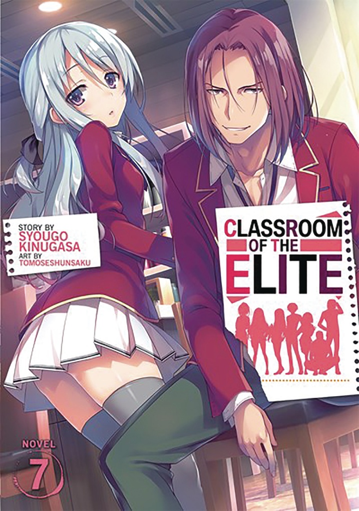 CLASSROOM OF ELITE LIGHT NOVEL 07